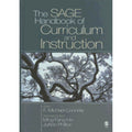 The SAGE Handbook of Curriculum and Instruction (Hardcover) V78862