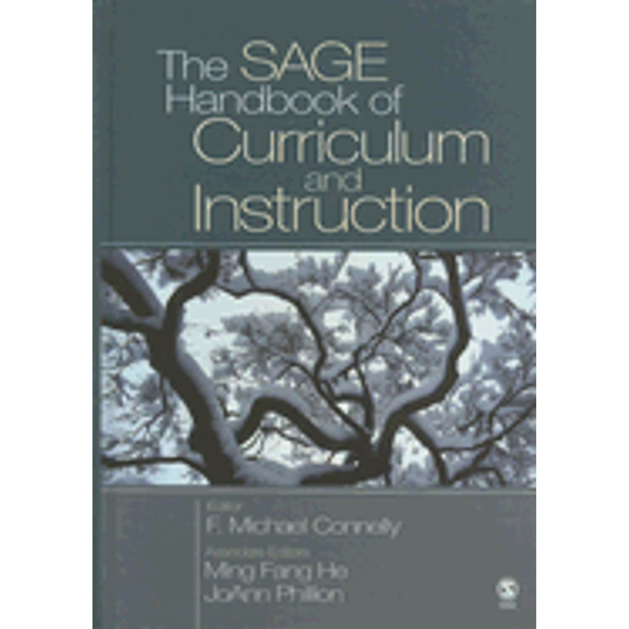 The SAGE Handbook of Curriculum and Instruction (Hardcover) V78862