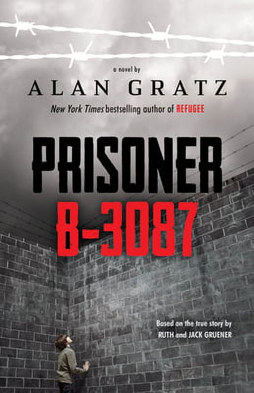 Prisoner B-3087 Hardcover by Alan Gratz X4917